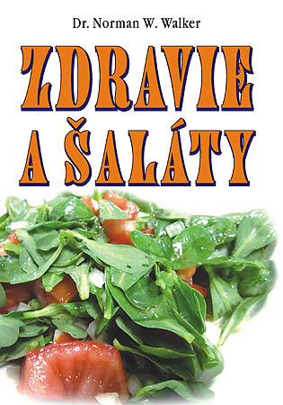 Zdravie a šaláty Zdravie a šaláty